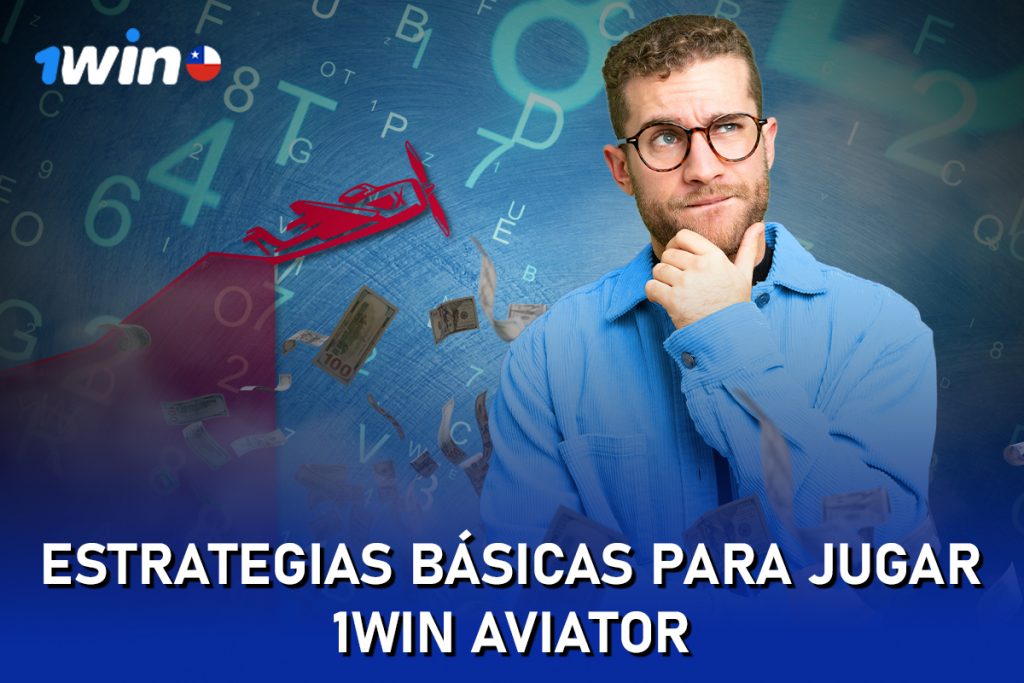 Paso 4: Estrategias básicas para jugar 1win Aviator